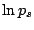 $\ln p_s$