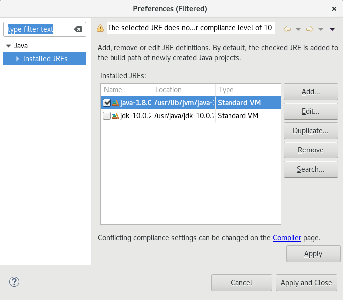 Select Java-1.8 from the list of installed JREs